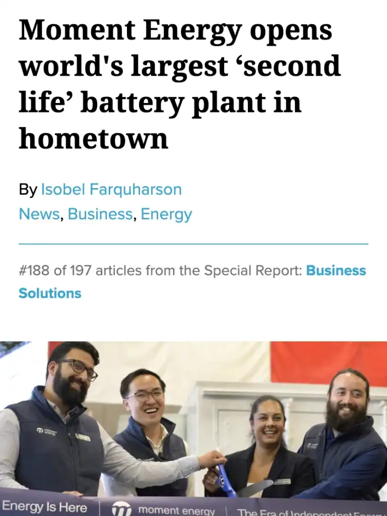 When it matters - canadas-national-observer-moment-energy-opens-worlds-largest-second-life-battery-plant-hometown