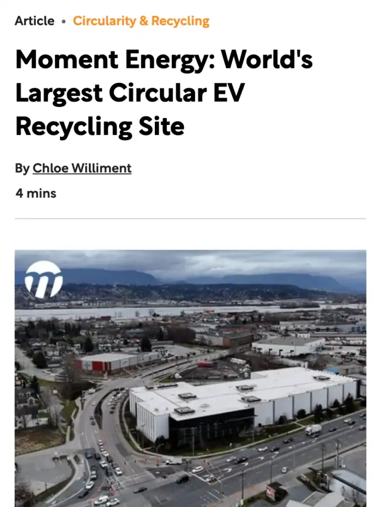 When it matters - sustainability-magazine-moment-energy-worlds-largest-circular-ev-recycling-site